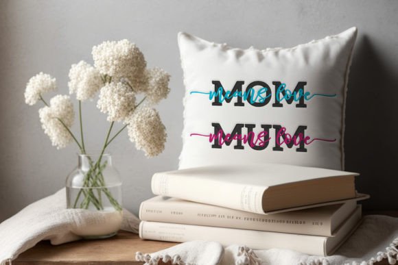 Review: Mom Means Love Mum Means Love Embroidery